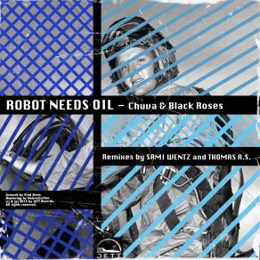 Download track Black Roses (Original Mix) Robot Needs Oil