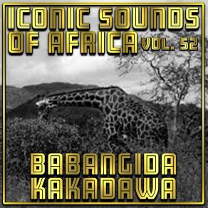 Download track Kunkuru Babangida Kakadawa