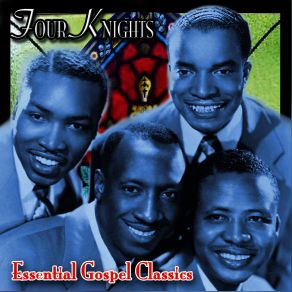 Download track A Little Talk With Jesus The Four Knights