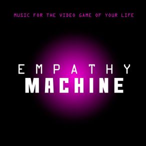 Download track Stranger Love Empathy Machine