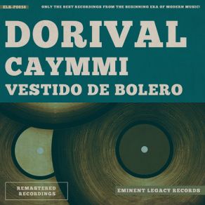 Download track O Dengo Que A Nega Tem Dorival Caymmi