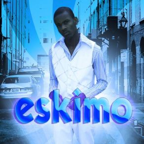 Download track Go To Paradise Eskimo