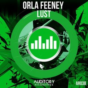 Download track Lust (Dirty Mix) Orla Feeney