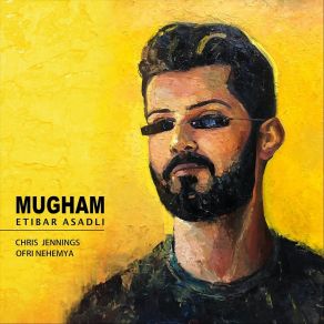 Download track Jamming Mugham Etibar ASADLIAlim Qasimov