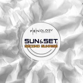 Download track Second Sunrise Sun And Set, Sun&Set