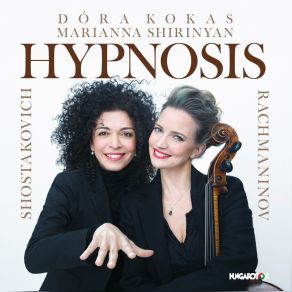 Download track Cello Sonata In G Minor, Op. 19: IV. Allegro Mosso Marianna Shirinyan, Dóra Kokas