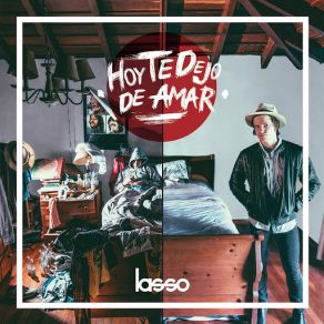 Download track Hoy Te Dejo Amar Lasso