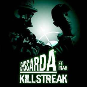 Download track Killstreak (Hypegrade Remix) DiscardaIRah