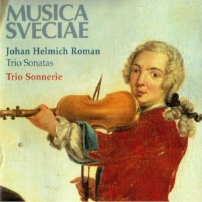 Download track 22. Trio Sonata A-Dur BeRi 114: 1. Con Spirito-Largo E Staccato Johan Helmich Roman