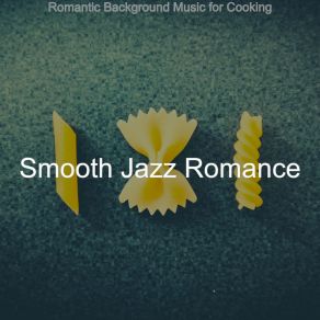 Download track Vivacious Moods For Dining Smooth Jazz Romance