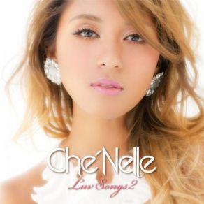 Download track LOVE RAIN (English Ver.) Che'Nelle