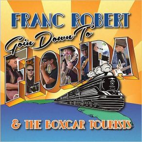 Download track Voodoo Stomp Franc Robert, The Boxcar Tourists