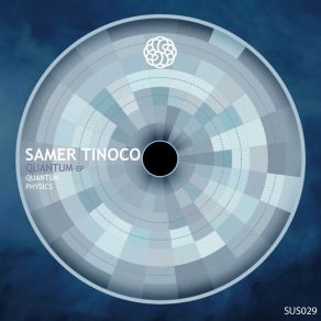 Download track Quantum Samer Tinoco