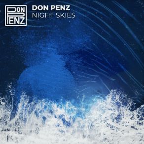 Download track Night Skies (Original Mix) Don Penz