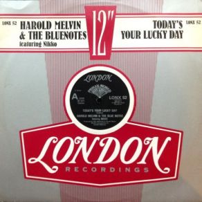 Download track Today's Your Lucky Day Harold Melvin, Blue Notes