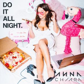 Download track Do It All Night (Chris Armada Mix) Anna Chiara Farneti