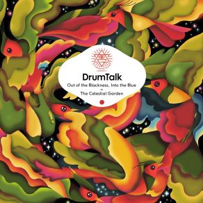 Download track The Celestial Garden DrumTalk