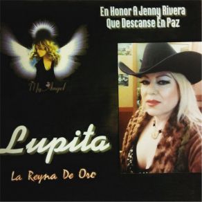 Download track La Tequilera Lupita La Reyna De Oro