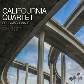 Download track Lakeside Drive Califournia Quartet