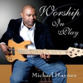 Download track Beauty Of The Father'S Love Michael Haynes