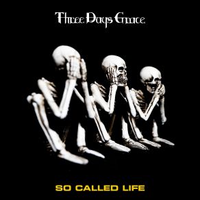 Download track So Called Life Three Days Grace