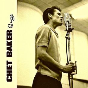 Download track I Get Along Without You Very Well (Remastered) Chet Baker