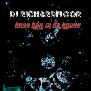 Download track EL SHAKETEKDON (Original Mix) Dj Richardfloor