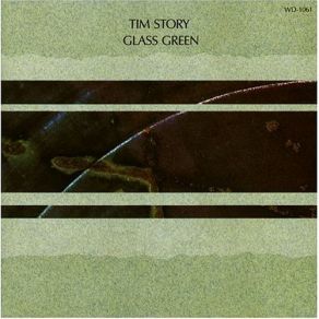 Download track Glass Green Tim Story