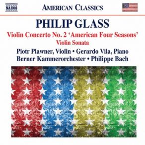 Download track Violin Concerto No. 2 The American Four Seasons I. — Piotr Plawner