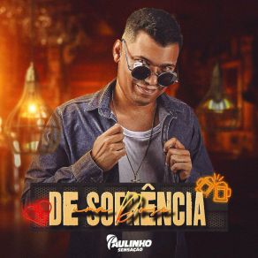 Download track Pra Não Pensar Em Você Paulinho Sensação