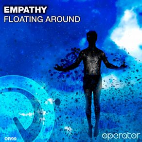 Download track Floating Around (Extended Mix) Empathy ARG