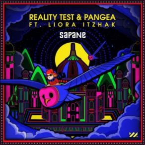 Download track Sapane Pangea, Reality Test, Liora Itzahak