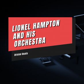 Download track Slide, Hamp, Slide Lionel Hampton And His Orchestra