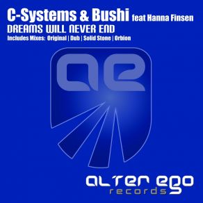 Download track Dreams Will Never End (Dub Mix) Bushi, Hanna Finsen, CSystems