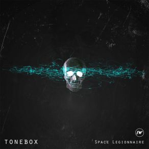 Download track Space Legionnaire Tonebox