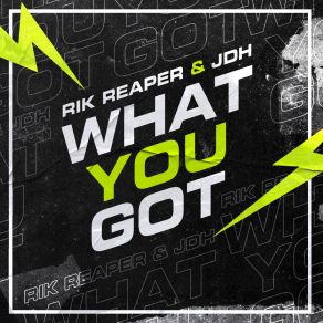 Download track What You Got (Extended Mix) JDH