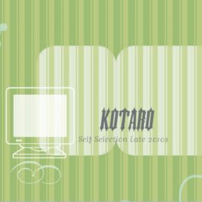 Download track Looking Back To The Basics Kotaro