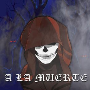 Download track La Muerte Mr. Angel [X]