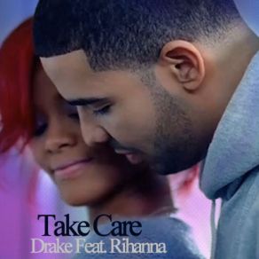 Download track Take Care (Explicit Edit)  RihannaDrake