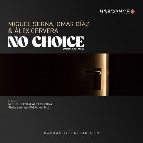 Download track No Choice Alex Cervera