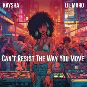 Download track Can't Resist The Way You Move (Instrumental) Lil Maro