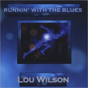 Download track Shake My Head And Walk Away Louis Wilson