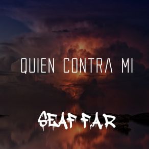 Download track Quien Contra Mi SEAF