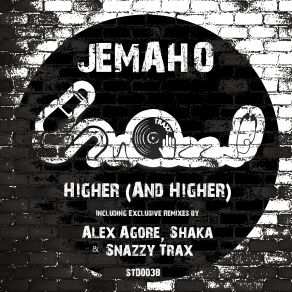 Download track Higher And Higher Original Mix Jemaho