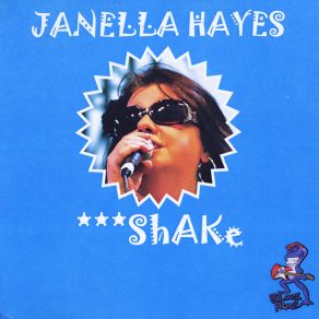 Download track Shake! Janella HayesKeith Guillot