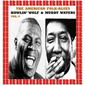 Download track Look-A-Here Baby Howlin' Wolf