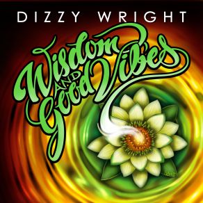 Download track I Got A Lot Of Love To Give Dizzy Wright