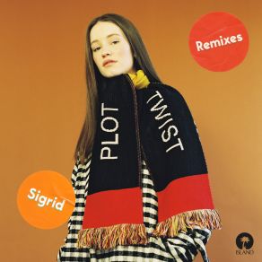 Download track Plot Twist (Disciples Remix) Sigrid