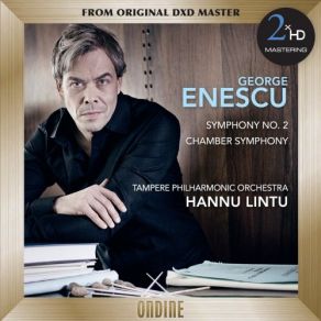 Download track IV. Allegro Molto Moderato Hannu Lintu, Tampere Philharmonic Orchestra