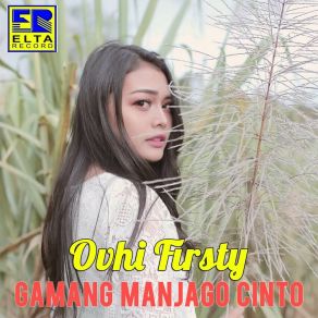 Download track Kawan Manjadi Cinto Ovhi Firsty